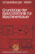 GRUNDZUGE DER ELEKTROTECHNIK FUR MASCHINENBAUER（1979 PDF版）