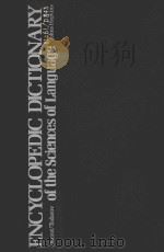 ENCYCLOPEDIC DICTIONARY OF THE SCIENCES OF LANGUAGE 1979 PDF电子版封面 OSWALD DUCROT AND TZVETAN TODO