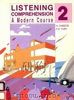 LISTENING COMPREHENSION A MODERN COURSE 2（1990 PDF版）