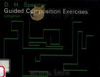 GUIDED COMPOSITION EXERCISES 1967 PDF电子版封面 0582525586