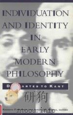 INDIVIDUATION AND IDENTITY IN EARLY MODERN PHILOSOPHY:DESCARTES TO KANT 1994 PDF电子版封面 0791419681 KENNETH F.BARBER,JORGE J.E.GRA