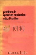 PROBLEMS IN QUANTUM MECHANICS EDITOR D TER HAAR（1975 PDF版）