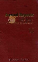 ANNUAL REPORTS ON THE PROGRESS OF CHEMISTRY VOLUME 86，1989 SECTION A ORGANIC CHEMISTRY（1991 PDF版）