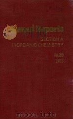 ANNUAL REPORTS ON THE PROGRESS OF CHEMISTRY VOLUME 80，1983 SECTION A ORGANIC CHEMISTRY（1984 PDF版）