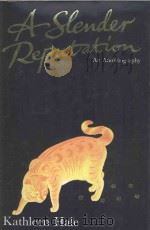 A SLENDER REPUTATION:AN AUTOBIOGRAPHY（1994 PDF版）