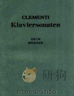KLAVIERSONATEN AUSWAHL BAND 1=克莱门蒂：钢琴奏鸣曲集（ PDF版）