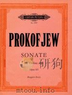 SONATE FUR VIOLONCE SOLO=普罗柯菲耶夫:小提琴奏鸣曲独奏 PDF电子版封面 SERGEJ PROKOFJEW