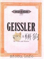 SONATE FUR VIOLA UND KLAVIER=盖斯勃中提琴和钢琴奏鸣曲 PDF电子版封面 GEISSLER