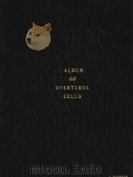 ALBUM OF Overtures PDF电子版封面 Chas.J.Roberts
