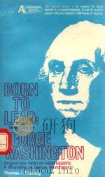 BORN TO LEAD:THE STORY OF EORGE WASHINGGTON（1968 PDF版）