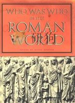 罗马世界名人录=WHO WAS WHO IN THE ROMAN WORLD（1980 PDF版）