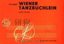 WIENER TANZBUCHLE=舒伯特:维也纳舞曲集 1987 PDF电子版封面 SCHUBERT