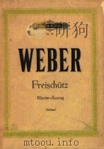 FREISCHUTZ=歌剧自由射手（ PDF版）
