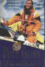 CLOSE TO THE WIND:AN EXTRAORDINARY STORY OF TRIUMPH OVER ADVERSITY 1998 PDF电子版封面 074722126X PETE GOSS