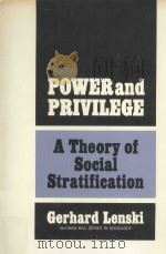 POWER AND PRIVILEGE:A THEORY OF SOCIAL STRATIFICATION（1966 PDF版）