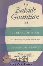 THE BEDSIDE‘GUARDIAN‘10 1961 PDF电子版封面 BRIAN REDHEAD