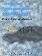 Intelligent transportation systems (ITS) research and applications（1999 PDF版）