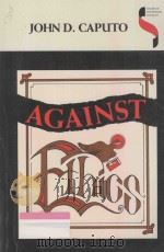 AGAINST ETHICS:Contributions to a Poetics of Obligation with Constant Reference to Deconstruction（1993 PDF版）