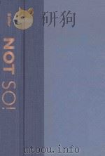 NOT SO!:Popular Myths About America from Columbus to Clinton 1995 PDF电子版封面 0195091868 Paul F.Boller