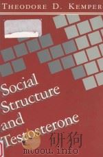 Social Structure and Testosterone:Explorations of the Socio-Bio-Social Chain（1990 PDF版）