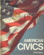 AMERICAN CIVICS  Third Edition（1979 PDF版）