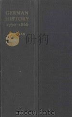 GERMAN HISTORY 1770-1866 1989 PDF电子版封面 0198221207 JAMES J.SHEEHAN