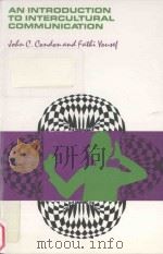 AN INTRODUCTION TO INTERCULTURAL COMMUNICATION（1975 PDF版）