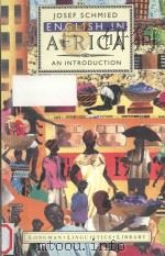 English in Africa:An Introduction 1991 PDF电子版封面 058207455X
