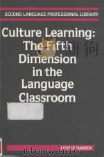 Culture Learning:The Fifth Dimension in the Language Classroom（1987 PDF版）