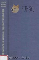 LIBERALISM AND THE PROBLEM OF KNOWLEDGE:A New Rhetoric for Modern Democracy（1996 PDF版）