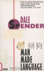 Man Made Language Second Edition 1980 PDF电子版封面 0044407661 Dale Spender