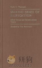 MAKING SENSE OF REIFICATION:Alfred Schutz and Constructionist Theory（1982 PDF版）