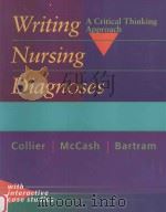 Writing Nursing Diagnoses:A Critical Thinking Approach 1996 PDF电子版封面 081511639X