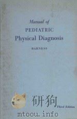 Manual of Pediatric Physical Diagnosis  Third Edition（1966 PDF版）
