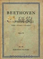 Symphonie Nr.2 D dur-D major-re majeur=第二交响乐 PDF电子版封面 Beethoven
