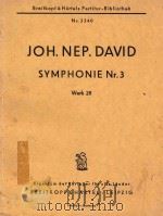 Symphonie Nr. 3 Werk 28.=第三交响乐作品28达维德曲(袖珍总谱) 1952 PDF电子版封面