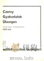 GYAKORLATOK 1962 PDF电子版封面 CZERNY