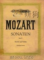 SONATEN BAND II KLAVIER UND VIOLINE=莫扎特:奏鸣曲集(小提琴和钢琴)G9-4/EP3315B(外文) PDF电子版封面 MOZART