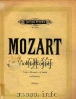 Violn=Konzert K.V.211 D dur-D major-re majeur=莫扎特曲小提琴协奏曲D长调作品211号(小提琴,钢琴谱) PDF电子版封面 W.A.Mozart