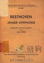 Jeaner Symphonie=“耶拿”交响乐C长调(袖珍总谱) PDF电子版封面 Beethoven