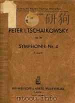 SYMPHONIE NR.4=第四交响乐F短调柴可夫斯基作品36(袖珍总谱) PDF电子版封面 PETERI