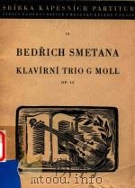 BEDRICH SMETANA=斯美塔纳：G小调钢琴三重奏（ PDF版）