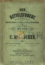 Der Bettelstudent Komische Operette in 3 Acten von F.Zell und Richard Genee（ PDF版）