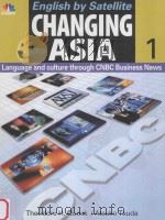 English by Satellite Changing Aisa 1:Language and Culture through CNBC Business News 1999 PDF电子版封面 4895852946