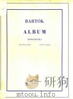 ALBUM ZONGORARA=乐曲集 1958 PDF电子版封面 BARTOK