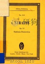 Sinfonia Domestica for full Orchestra=理斯特劳斯家庭交响乐 1932 PDF电子版封面 RICHARD STRAUSS