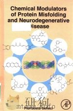 chemical modulators of protein misfolding and neurodegenerative disease（ PDF版）