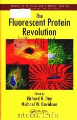 the fluorescent protein revolution（ PDF版）