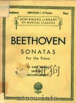 Sonatas for the piano in Two Books Book Ⅰ=贝多芬钢琴奏鸣曲  上册（1984 PDF版）