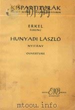Hynyadi Laszlo Nyitany Ouverture=胡尼亚蒂拉斯洛序曲（管弦乐队袖珍总谱）（1956 PDF版）